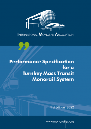 Performance Specification for a Turnkey Mass Transit Monorail System